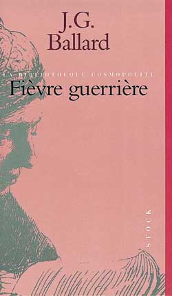 Fièvre guerrière