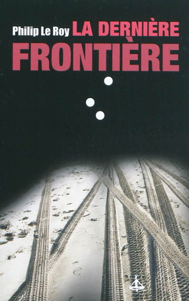 La dernière frontière