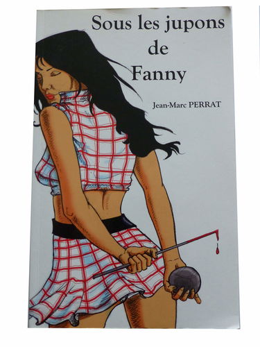 Sous les jupons de Fanny