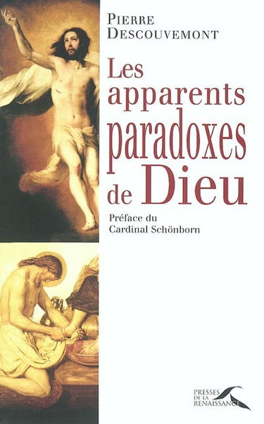 Les apparents paradoxes de Dieu