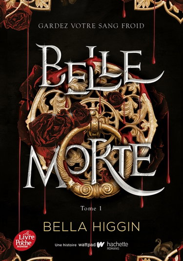 Belle Morte. Vol. 1