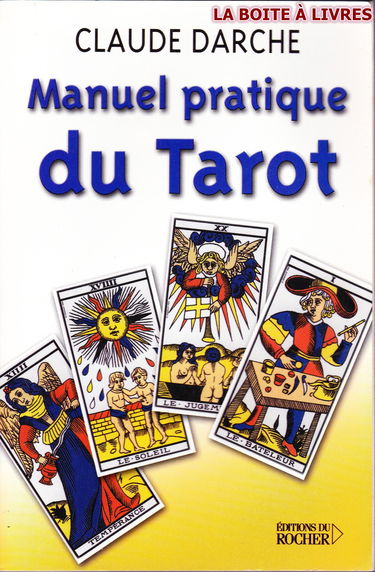 Manuel pratique du tarot