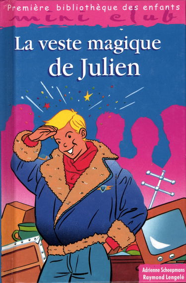 La veste magique de Julien