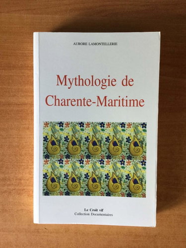 Couverture de Mythologie de Charente-Maritime