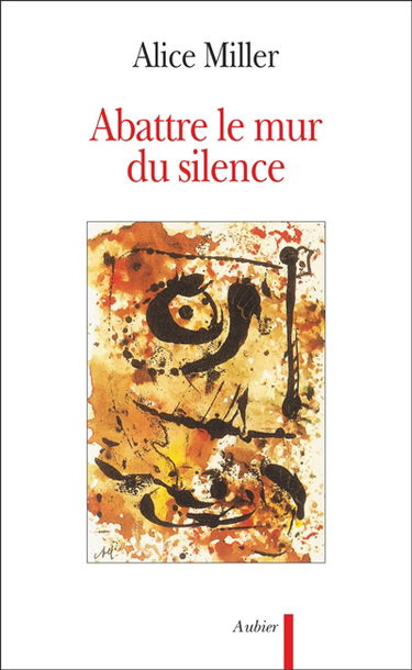 Abattre le mur du silence : pour rejoindre l'enfant qui attend
