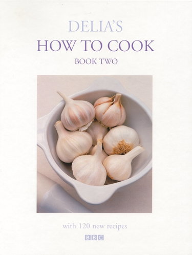 Couverture de Delia's How To Cook: Book Two