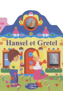 Hansel et Gretel