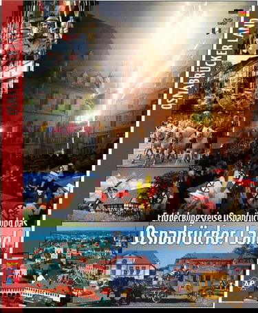 OSNABRÜCK - Entdeckungsreise durch Osnabrück und das Osnabrücker Land - Texte in Deutsch/Englisch/Französisch