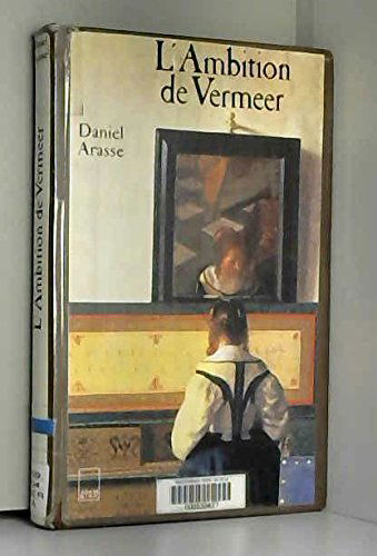 L'ambition de Vermeer