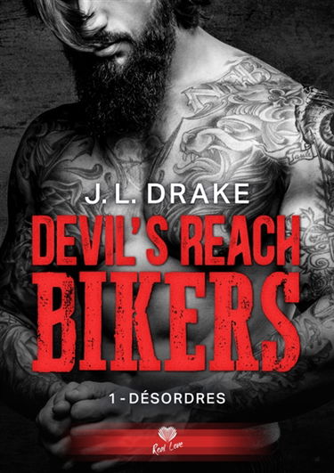Désordres : Devil's Reach Bikers #1