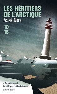 Les héritiers de l'Arctique