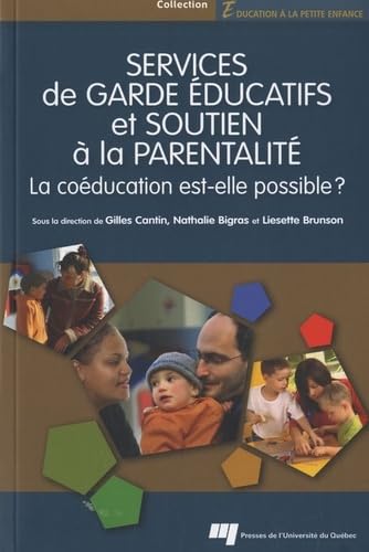 Services de garde éducatifs : soutien au parent.