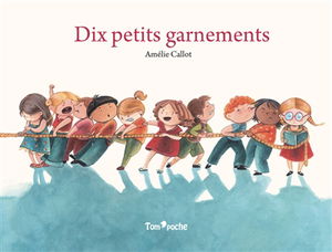 Dix petits garnements
