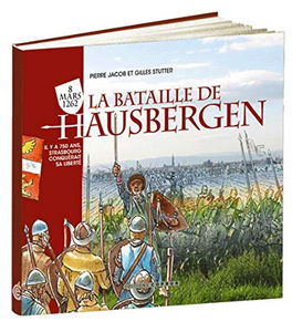 Hausbergen : 8 mars 1262 : il y a 750 ans, Strasbourg conquérait sa liberté