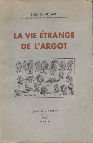 Couverture de La Vie étrange de l'argot