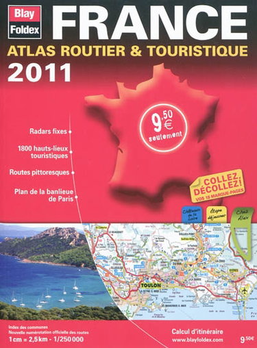 Couverture de France, atlas routier & touristique : 2011 par Blay-Foldex