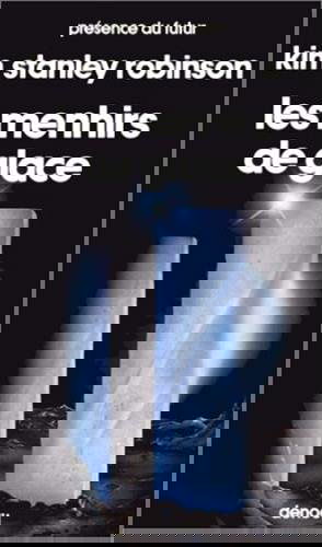 Les menhirs de glace