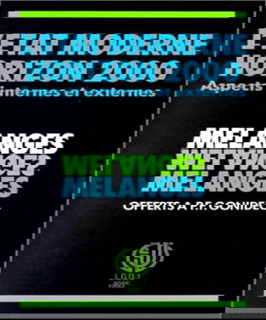 L'Etat moderne horizon 2000 : aspects internes et externes, mélanges offerts à P.-F. Gonidec