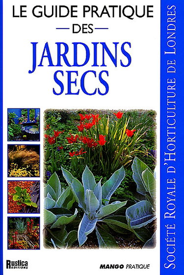Couverture de Le guide pratique des jardins secs