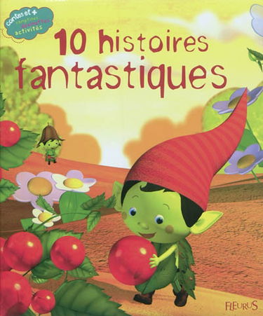 10 histoires fantastiques