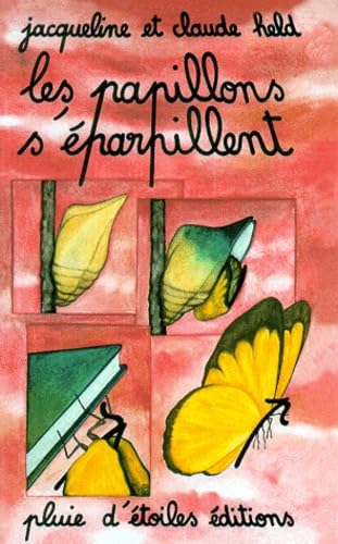 Les papillons s'éparpillent