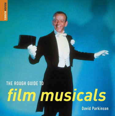 Couverture de The Rough Guide to Film Musicals 1