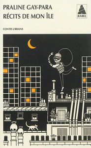 Récits de mon île : contes urbains