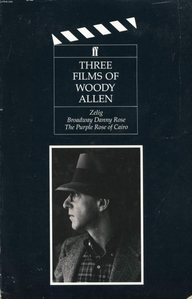 Couverture de Three Films of Woody Allen: Zelig, Broadway Danny Rose, & the Purple Rose of Cairo
