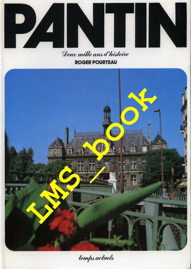 Couverture de Pantin : Deux mille ans d'histoire (Découvrir)