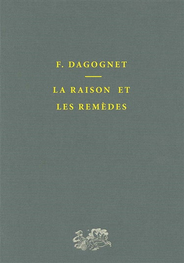 La Raison et les remèdes