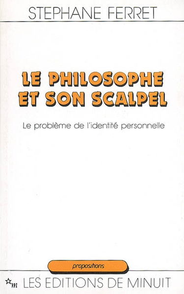 Le philosophe et son scalpel : le problème de l'identité personnelle