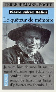 Le quêteur de mémoire : quarante ans de recherche sur les mythes et la civilisation bretonne