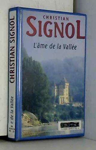 Couverture de L'âme de la vallée (La rivière Espérance.) par Christian Signol