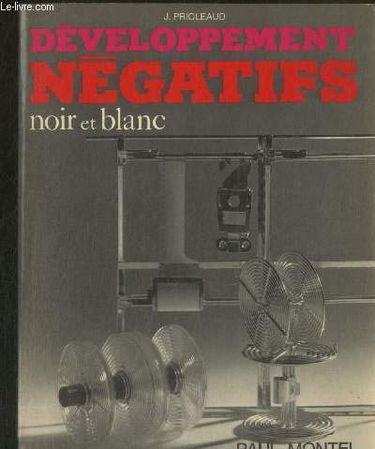 Le Développement des négatifs noir et blanc