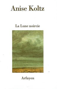 La lune noircie. Lève-toi et marche. L'Irlande