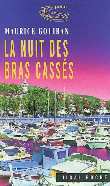 La nuit des bras cassés
