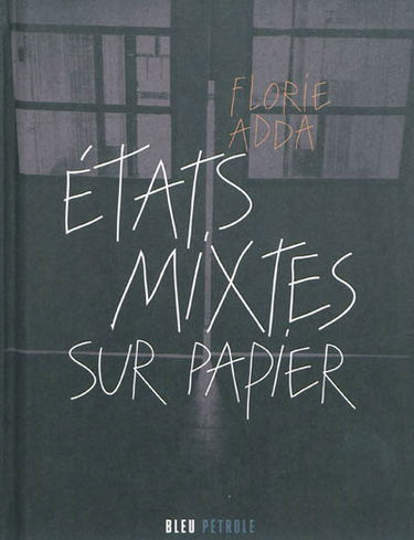 Etats mixtes sur papier
