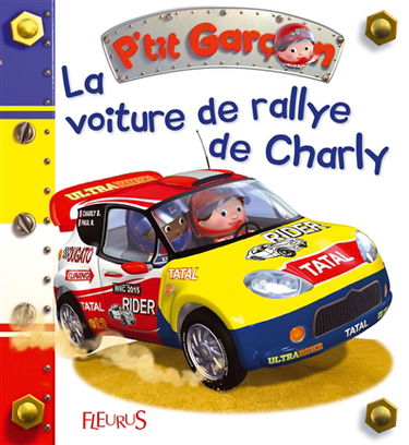 La voiture de rallye de Charlie