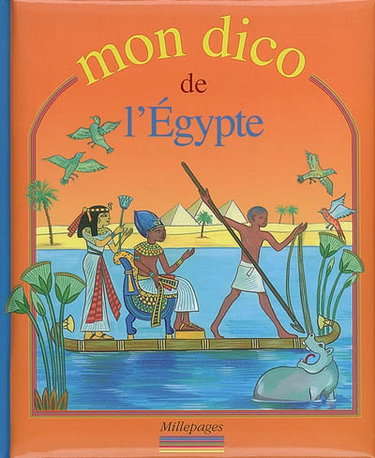 Couverture de Mon dico de l'Egypte