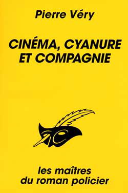 Cinéma, cyanure et compagnie