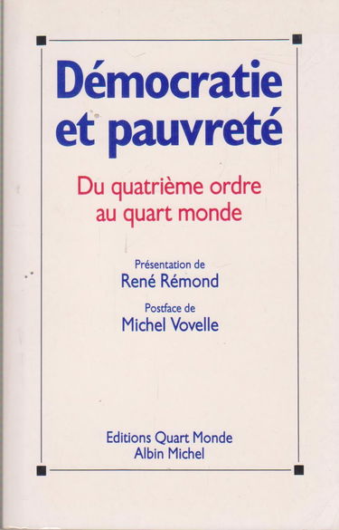 Démocratie et pauvreté : du quatrième ordre au quart monde