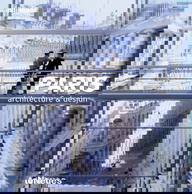 Paris: Architecture & design