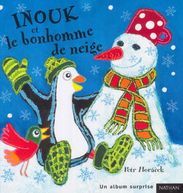Inouk et le bonhomme de neige