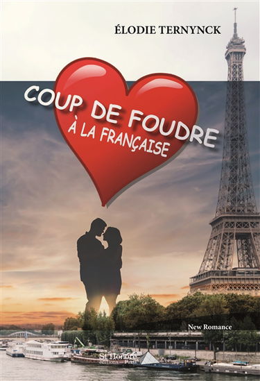 Coup de foudre à la française : new romance