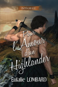 Pour l'amour d'un Highlander — Intégrale — Tomes 1&2