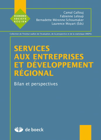 Services aux entreprises et développement régional : bilan et perspectives