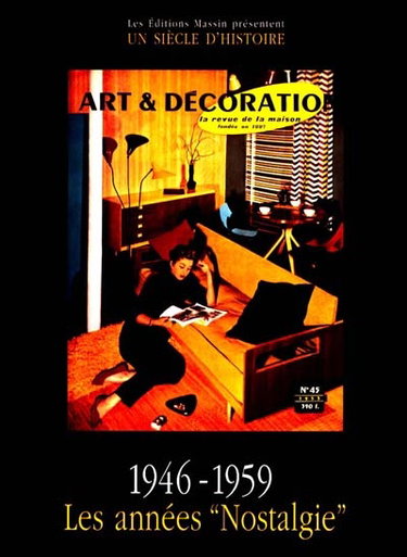 Couverture de Art et décoration. Vol. 2. 1946-1959, les années nostalgie