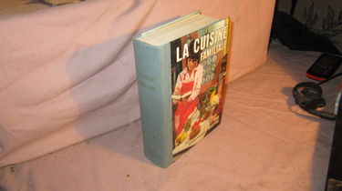 LA CUISINE FAMILIALE. 1500 RECETTES.