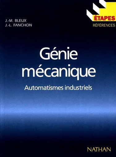 Couverture de Génie mécanique : automatismes industriels