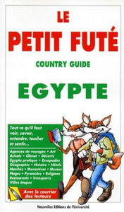 Le Petit Futé : Egypte, 1997-1998, 2e édition